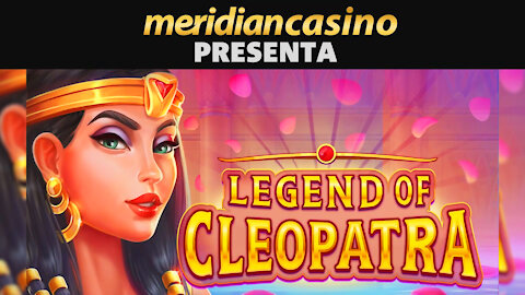 LEGEND OF CLEOPATRA | MERIDIAN CASINO | MERIDIANBET