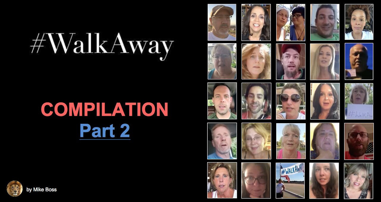 #WalkAway​ -- Compilation - Part 2 (2018)