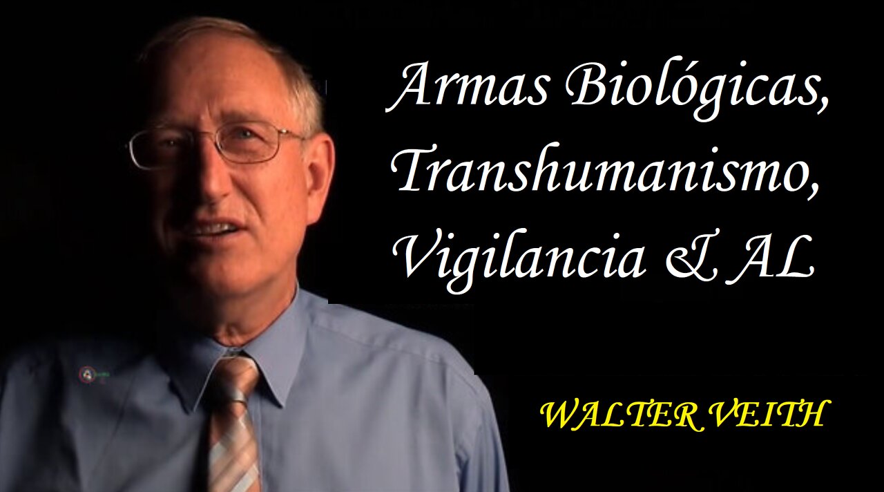 Armas Biológicas, Transhumanismo, Vigilancia & AL