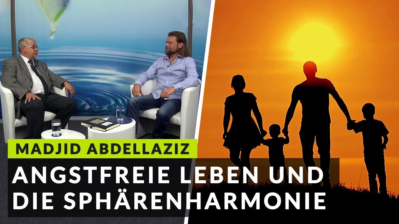 Dipl.Ing. Madjid Abdellaziz spricht über das angstfreie Leben und die Sphärenharmonie ❤️ (Interview)