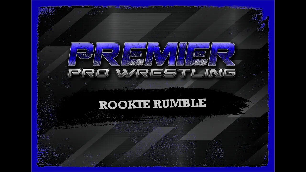 PPW #510 - Rookie Rumble 9-2-23