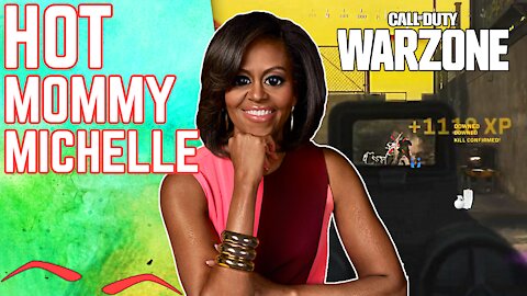 Call Of Duty Warzone but we simp for Michelle Obama