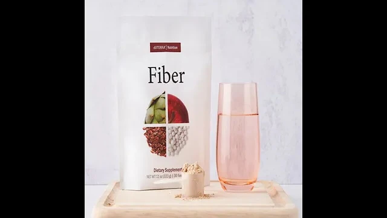 8 BENEFITS FOR DOTERRA FIBER