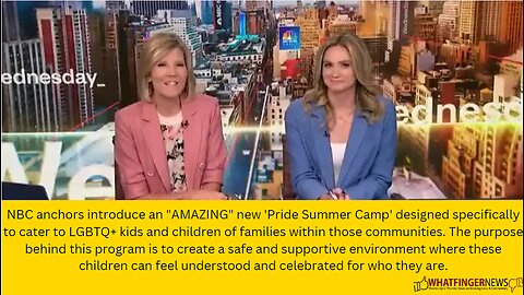 NBC anchors introduce an "AMAZING" new 'Pride Summer Camp' designed specifically to cater
