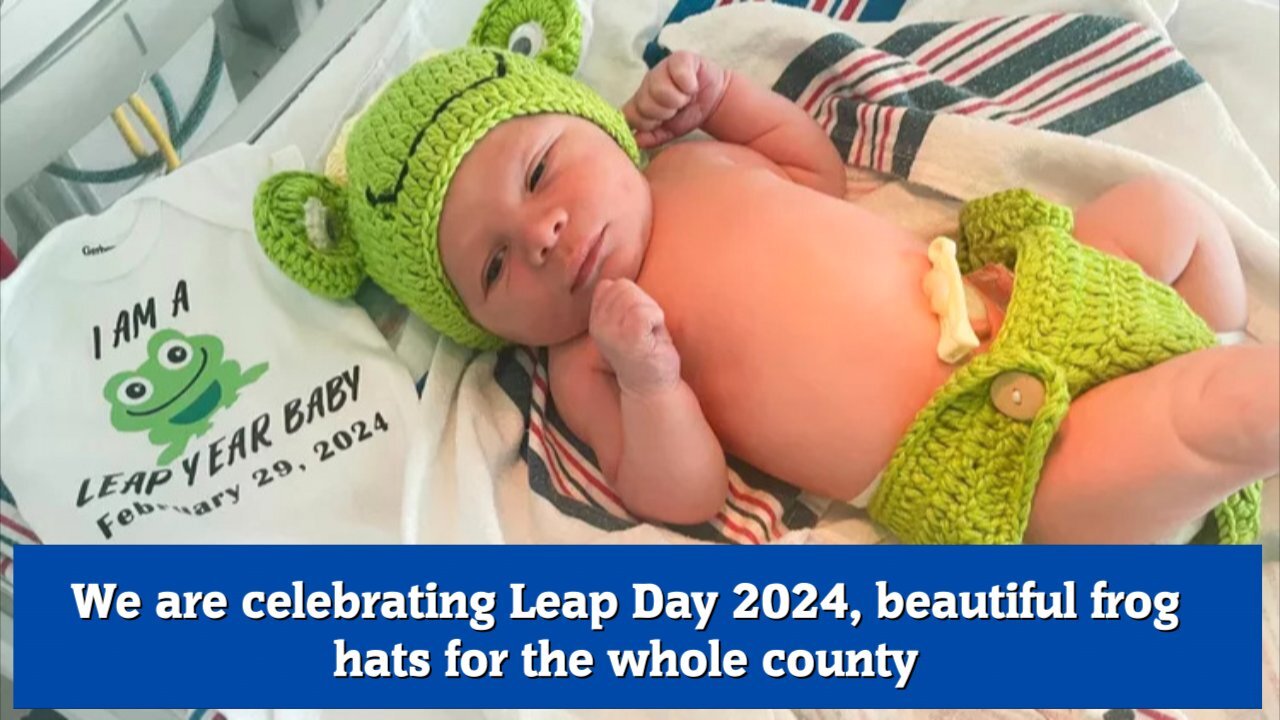 We are celebrating Leap Day 2024, beautiful frog hats for the whole county