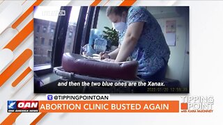 Tipping Point - Abortion Clinic Busted Again