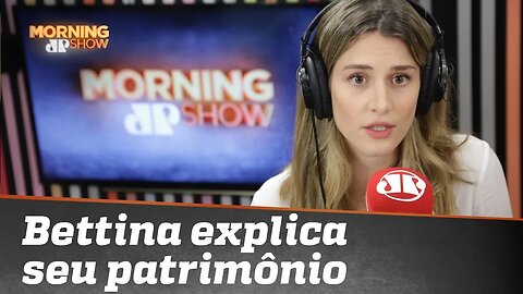 Bettina explica como seu patrimônio foi de mil e poucos reais para mais de R$ 1 milhão