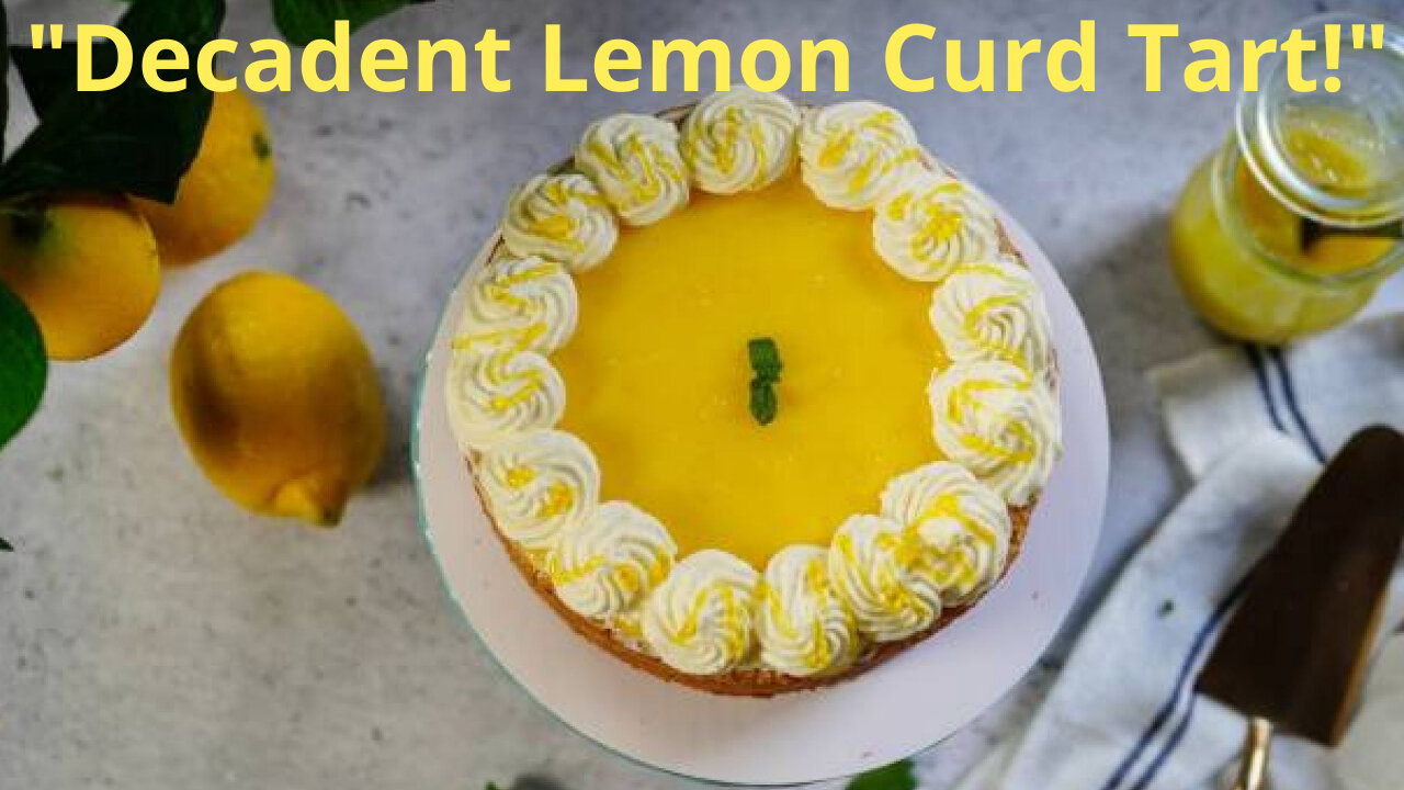 "Whip Up Sunshine! 🌞 Decadent Lemon Curd Tart Recipe to Wow Your Guests!"