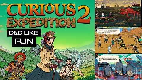 Curious Expedition 2. D&D like awesomeness