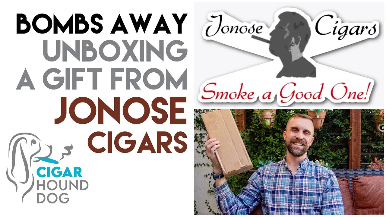 Bombs Away - Unboxing a Gift from @Jonosecigars