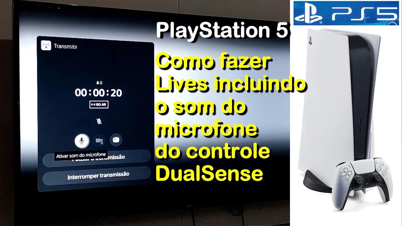 PS5 como fazer Lives incluindo o som do microfone do controle DualSense