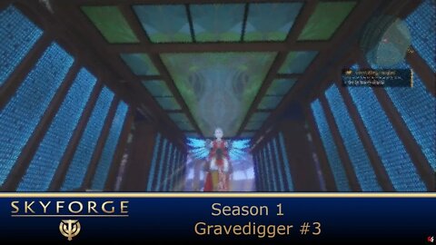 Skyforge: Season 1 - Gravedigger #3