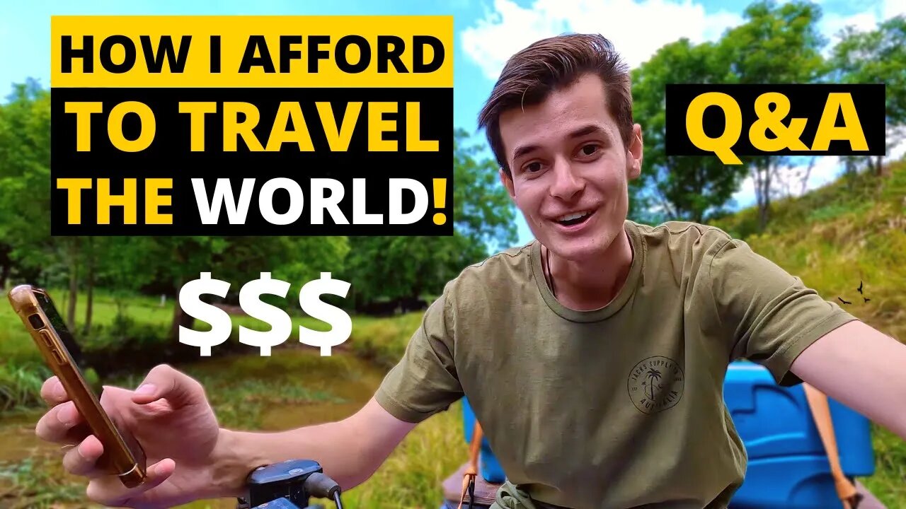 Traveling the WORLD at 22 Years Old... HOW!? (20,000 Subscribers Q&A)