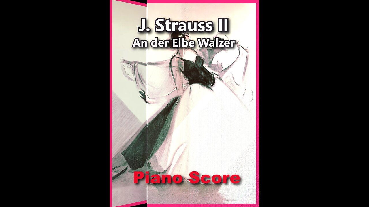 J. Strauss II - An Der Elbe, Walzer, Op. 477