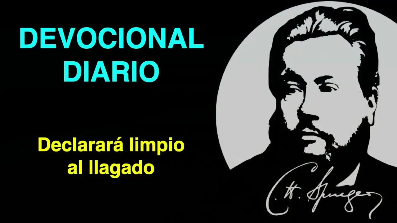 Declarará limpio al llagado (Levítico 13,13) Charles Spurgeon Devocional de hoy