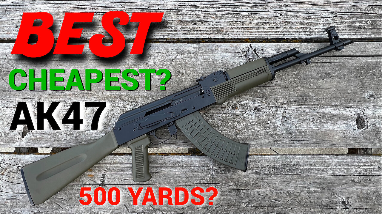 BEST & CHEAPEST AK47? - PSAK-47 GF3