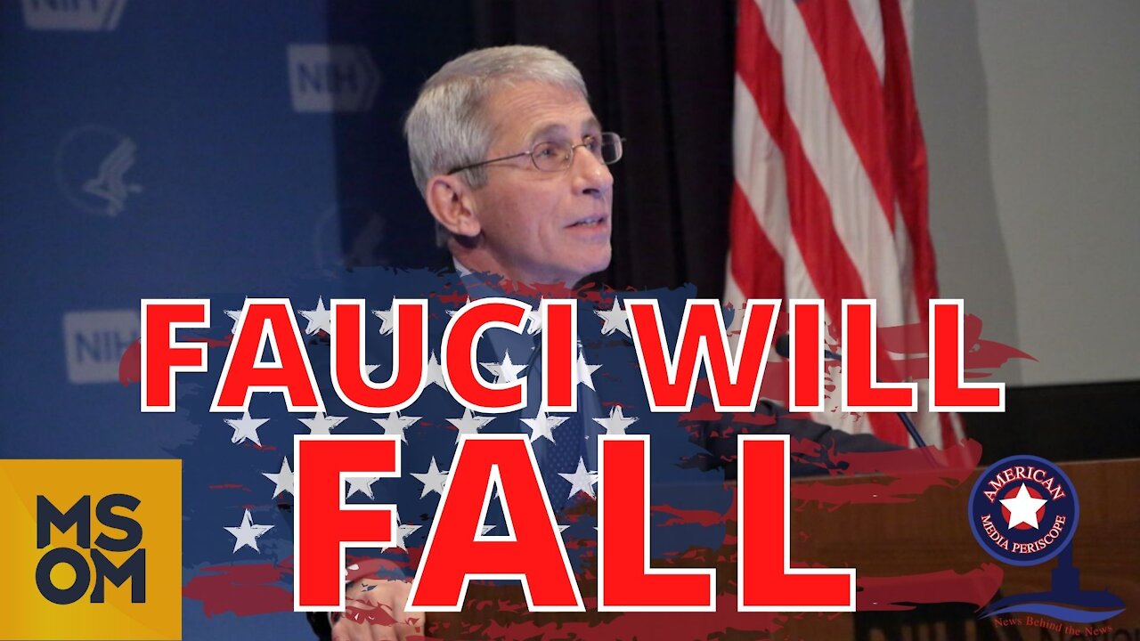 Fauci Will Fall