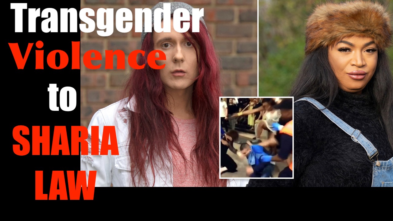 Transgenders Attack Muslim, Releasing Sharia Law in British Courts