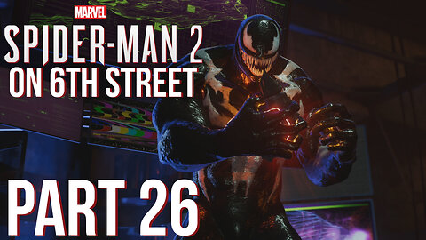 Spiderman 2 on 6th Street Part 26