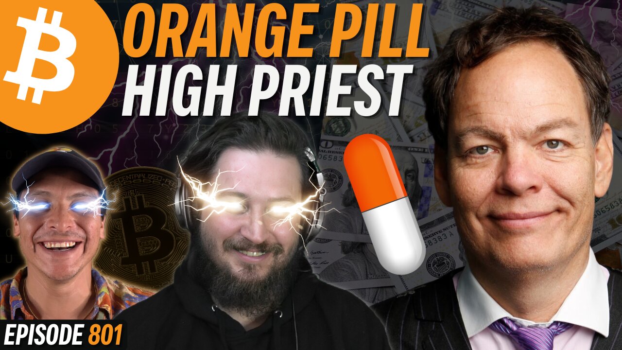 Max Keiser Orange Pills Jimmy Dore on Bitcoin | EP 801