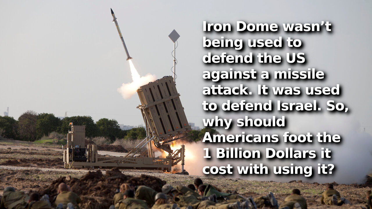 The US Shouldn’t Be Shelling out $1 Billion to Israel to Replenish Iron Dome. Make Them Pay For It