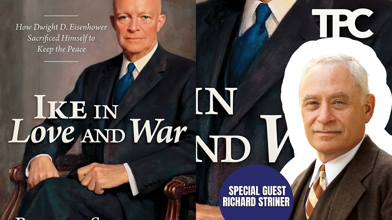 Eisenhower & Peace | Richard Striner (TPC #1,347)