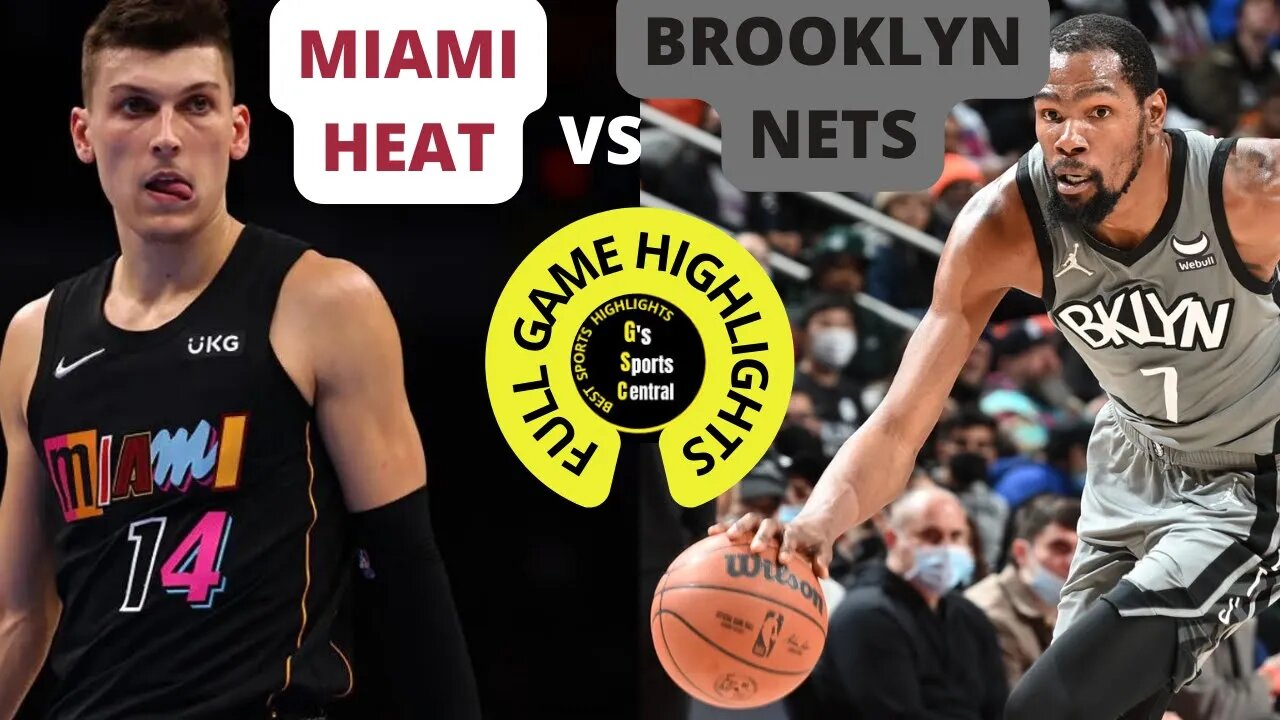 NETS VS HEAT FULL GAME HIGHLIGHTS | Durant Herro and More