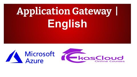 #Application Gateway -Ekascloud - English