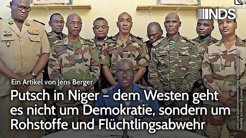 Putsch in Niger – dem Westen geht es nicht um Demokratie, sondern um Rohstoffe und Flüchtlingsabwehr