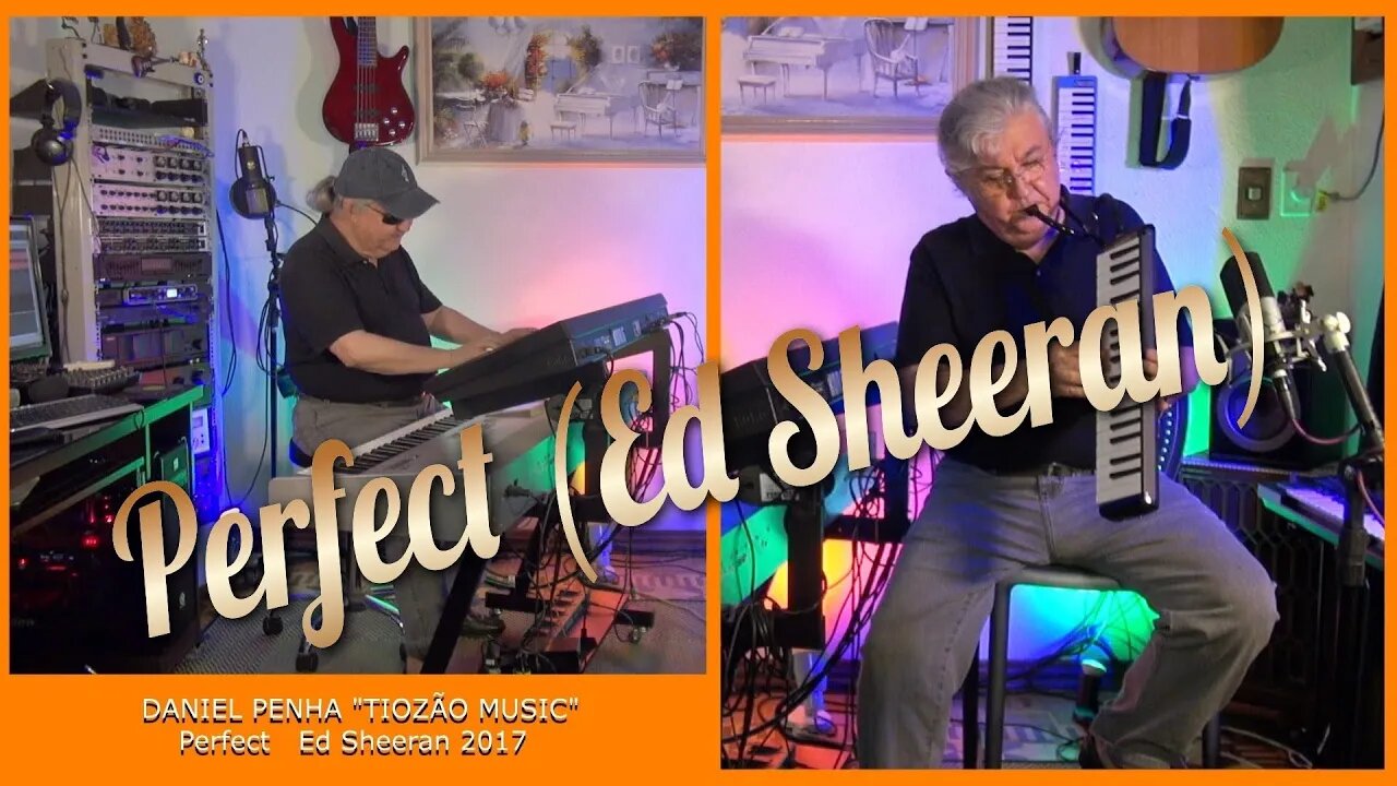 PERFECT (ED SHEERAN ) cover melódica