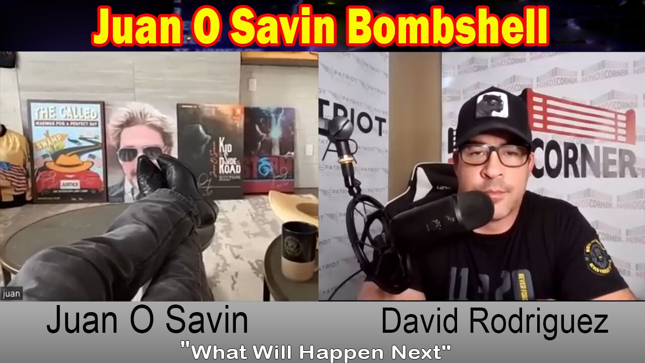 Juan O Savin Bombshell 9/4/23: "What Will Happen Next"