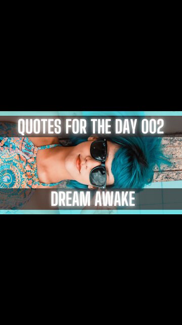 Quotes For The Day 002: [QUOTES ON LIFE] [INSPIRATIONAL QUOTES] [POSITIVE QUOTES]