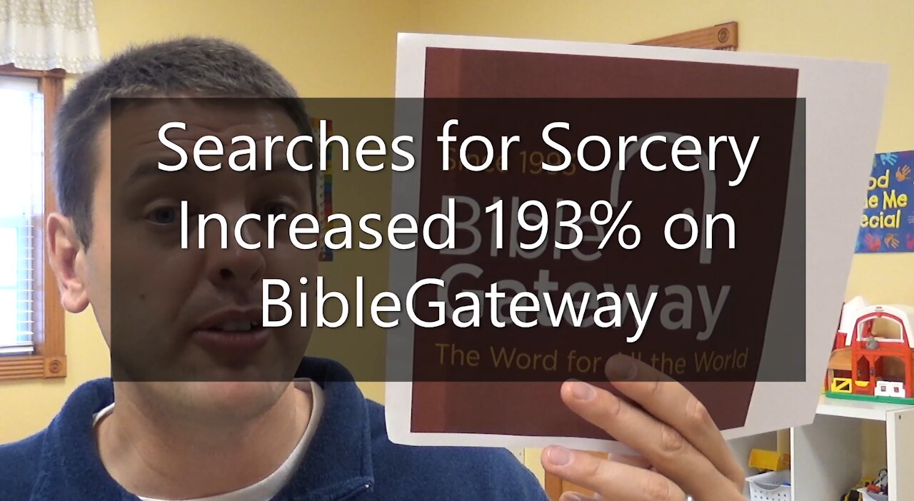 Searches for Sorcery Increased 193% On Bible Gateway