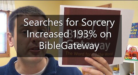 Searches for Sorcery Increased 193% On Bible Gateway