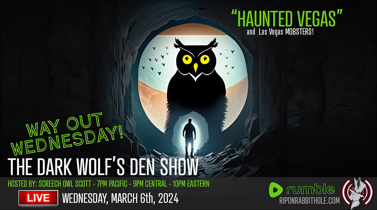 THE DARK WOLF’S DEN SHOW – "Haunted Vegas"