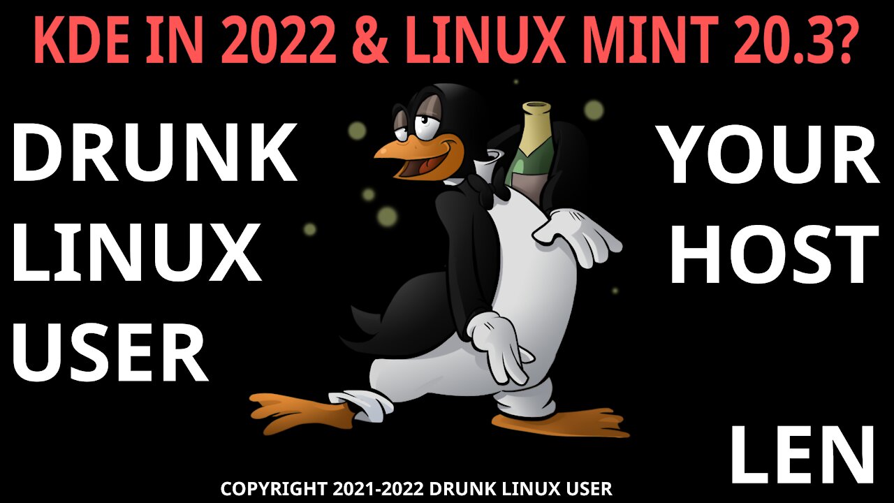 KDE IN 2022 & LINUX MINT 20.3?