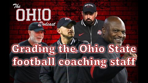 Grading the Ohio State Football Coaching Staff