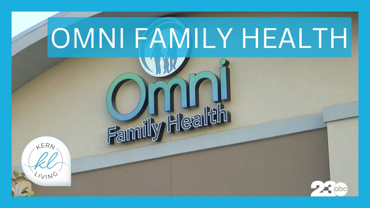 Omni Family Health | KERN LIVING