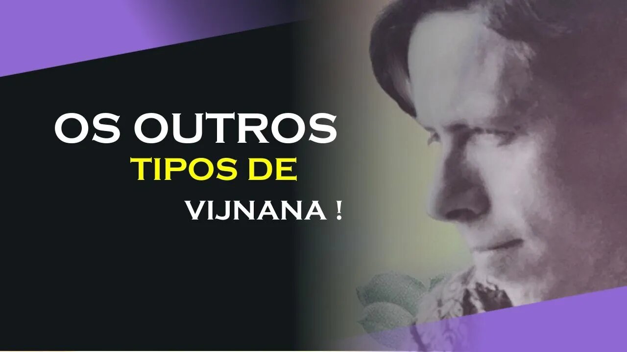 OS OITO TIPOS DE VIJNANA, ALAN WATTS DUBLADO, ECKHART TOLLE DUBLADO