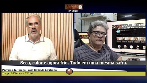 Seca, calor e agora frio. Tudo em uma mesma safra.