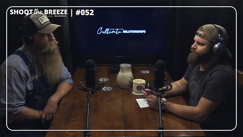 STB052 | Men + Cole | Cultivate Relationships