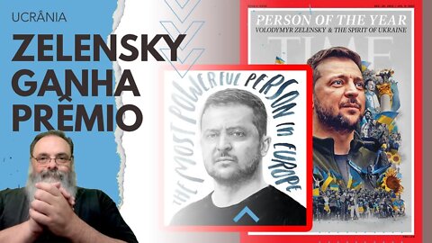 ZELENSKY ganha PRÊMIO de PERSONALIDADE do ANO, e PUTIN ganha PRÊMIO de PRINCIPAL PERDEDOR do ANO