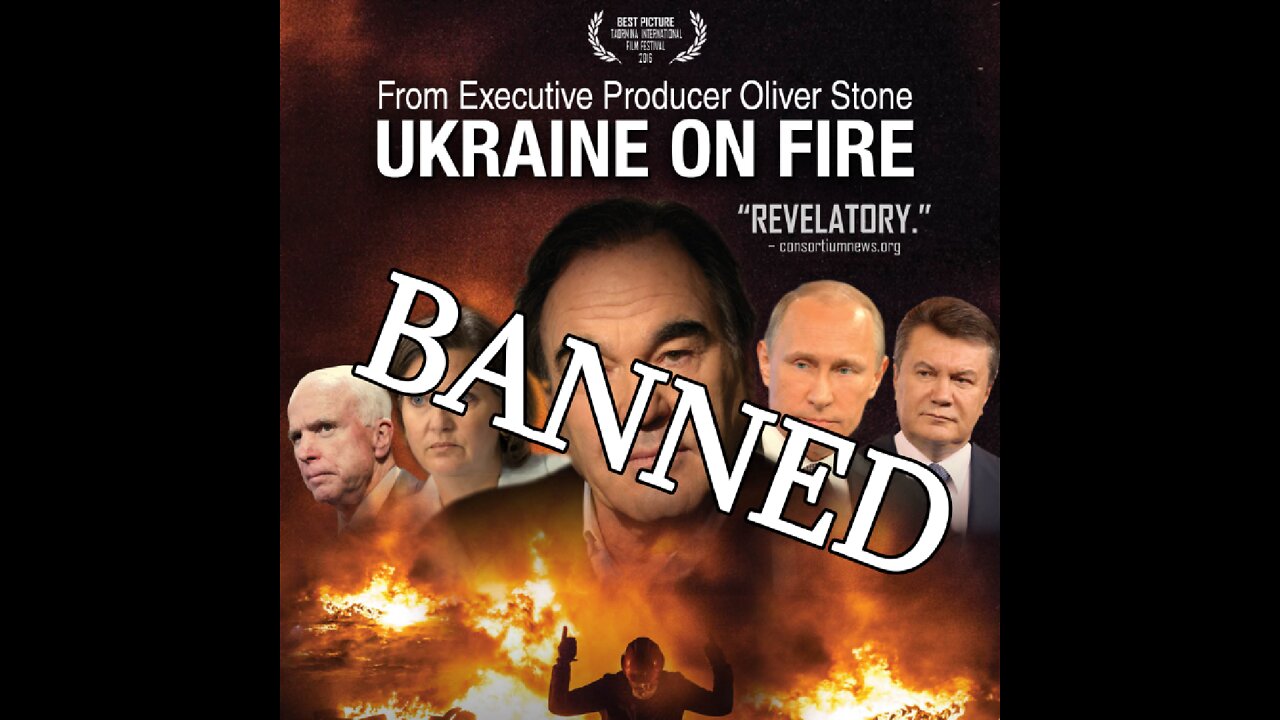 BANNED VIDEO UKRAINE ON FIRE