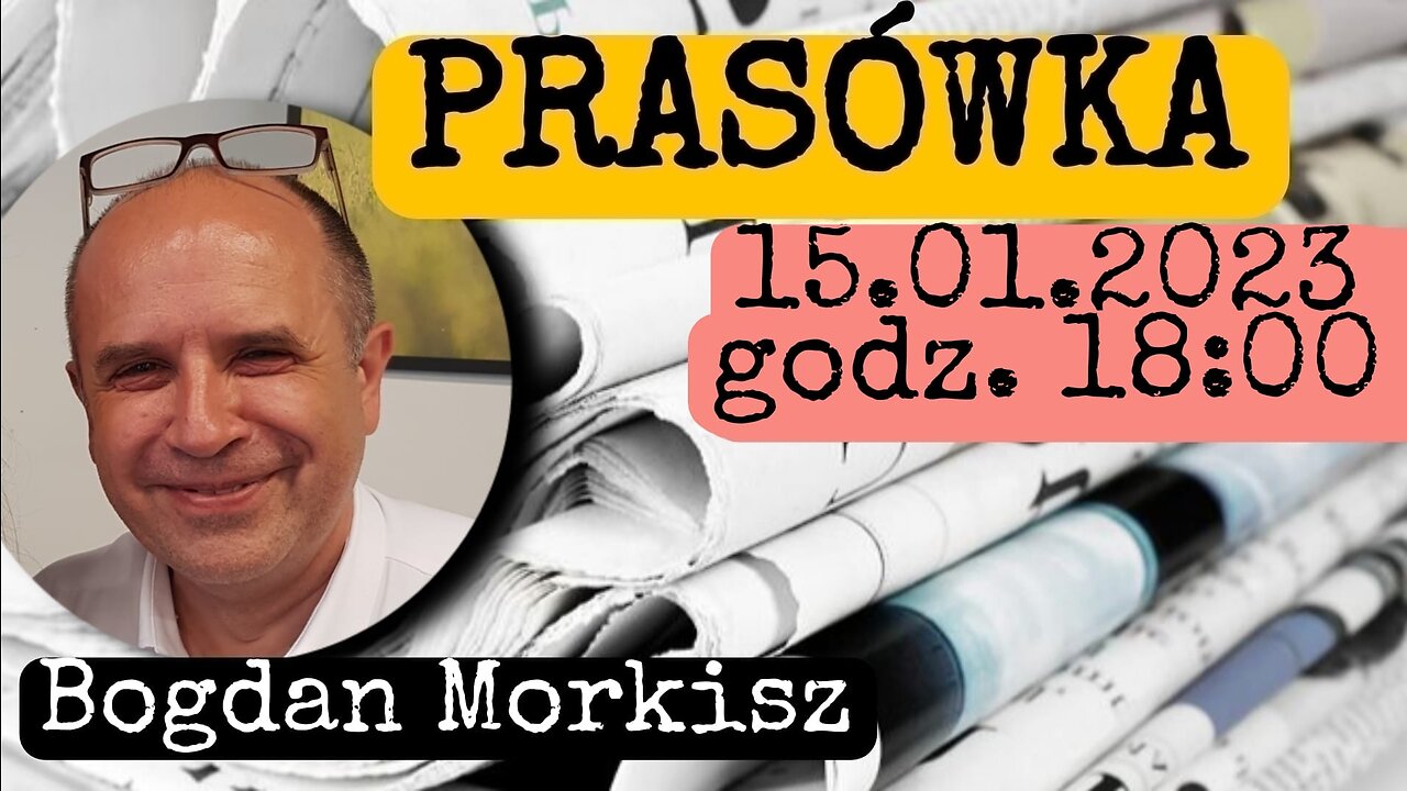 Prasówka 15.01.2023