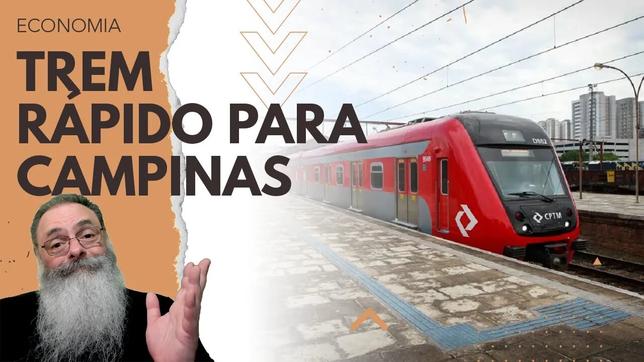 TREM de ALTA VELOCIDADE entre CAMPINAS e SÃO PAULO deve OPERAR em 2031 graças ao MARCO das FERROVIAS