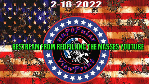 Restream from RedPilling the Masses Youtube