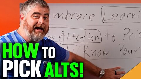 6 Keys To Picking The Right Altcoins!