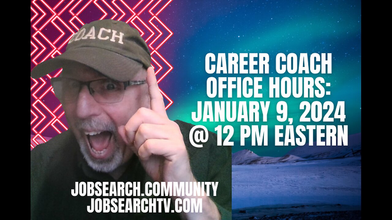 Career Coach Office Hours: January 9, 2024