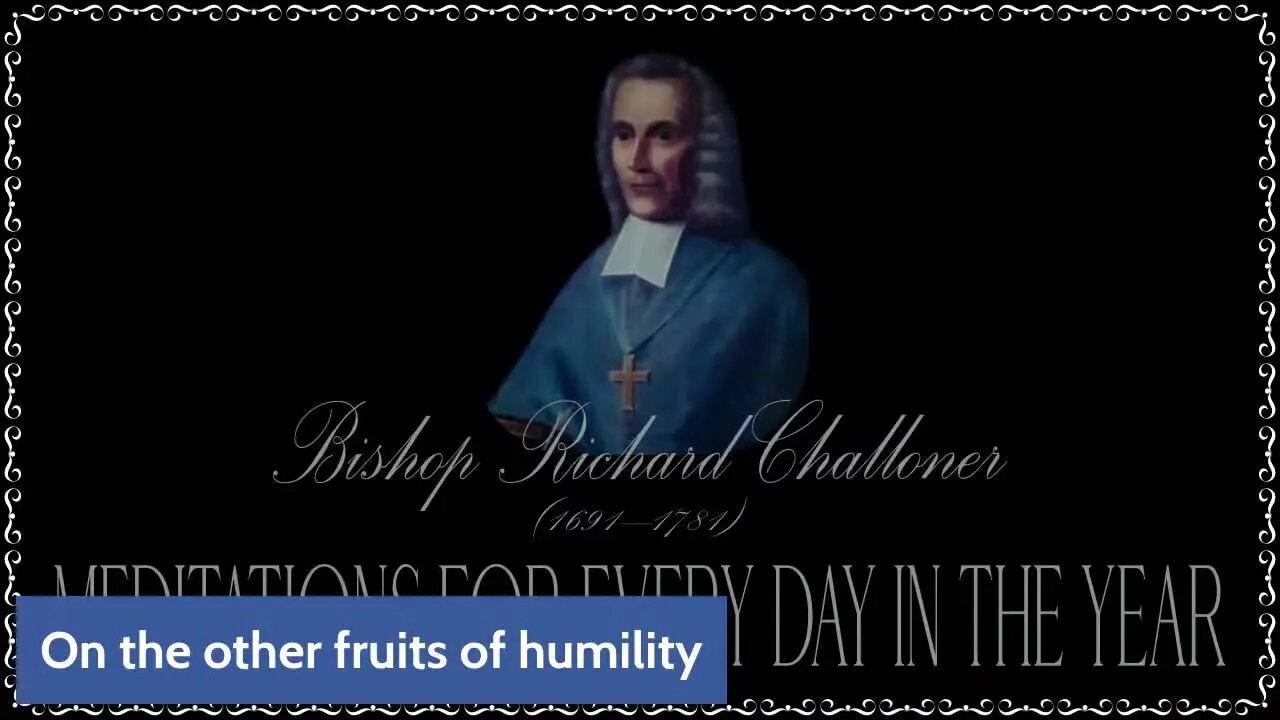 ✠Challoner Meditation: September 1st