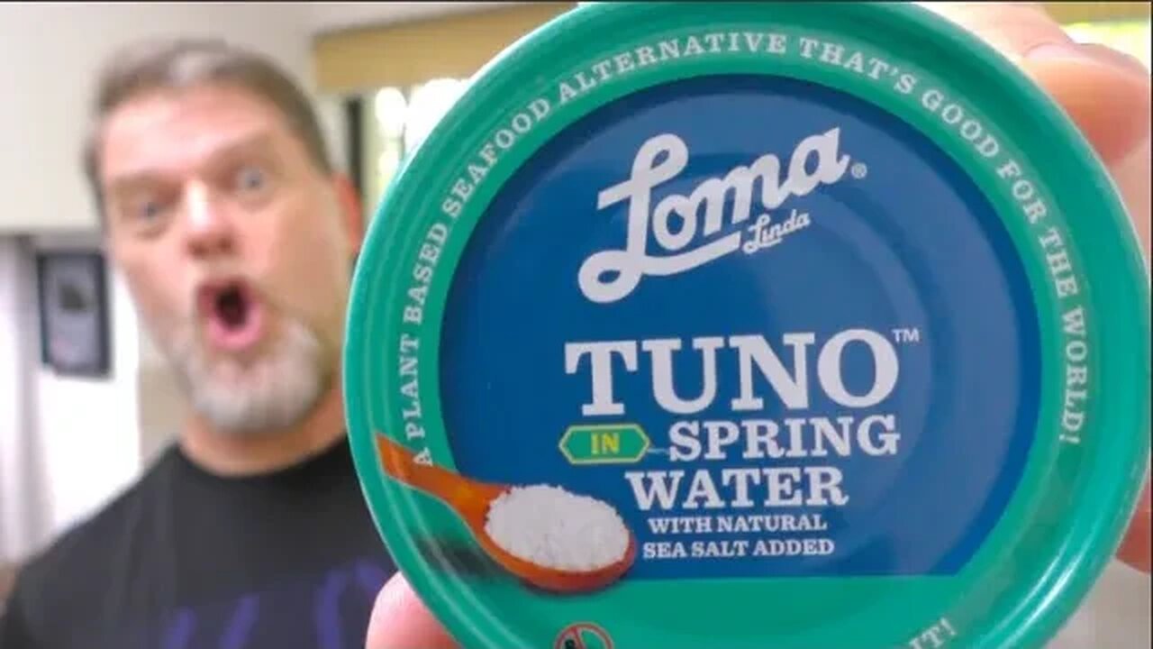 Vegan Tuna Will Make Me Dry Reach Or Give Loma Linda Tuno Smile